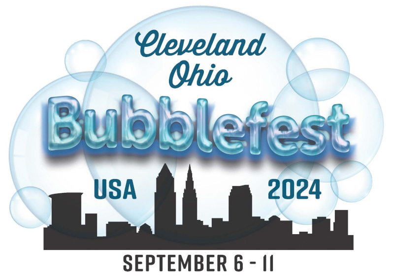 September 6-11, 2024, BubbleFest Cleveland 2024.