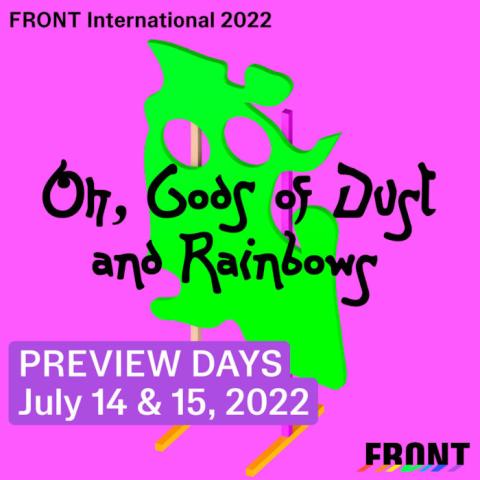 FRONT International 2022 Preview Days - July 14 & 15 FRONT International 2022 Preview Days - July 14 & 15